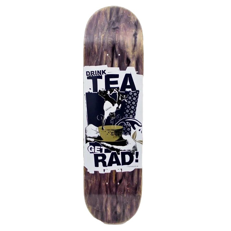 LovenSkate Drink Tea Get Rad Pool Shape